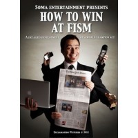 How to Win at FISM by Soma