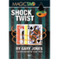 Shock Twist by Gary Jones and Magic Tao
